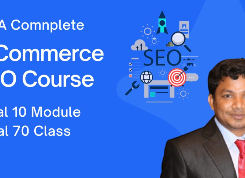 Best eCommerce SEO Course in Bangladesh